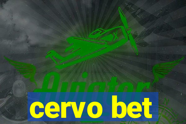 cervo bet