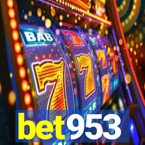 bet953