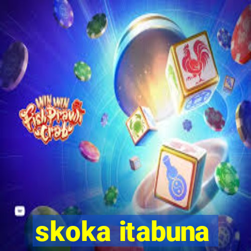 skoka itabuna