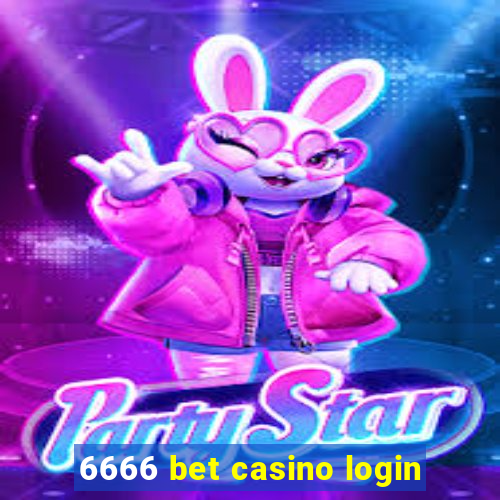 6666 bet casino login