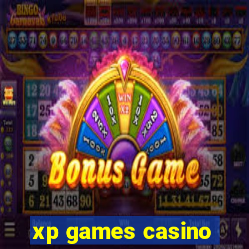 xp games casino