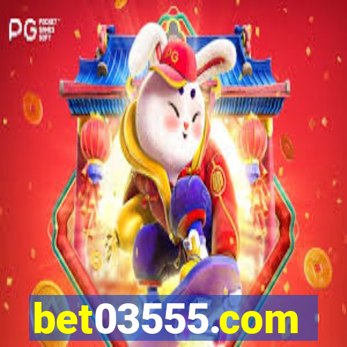 bet03555.com