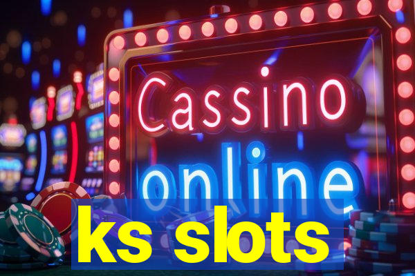 ks slots