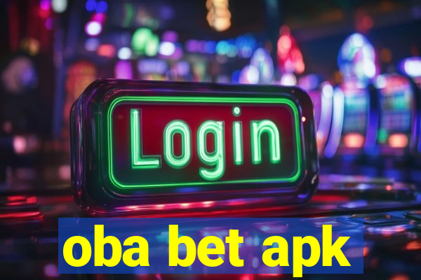 oba bet apk