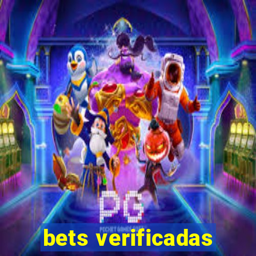 bets verificadas