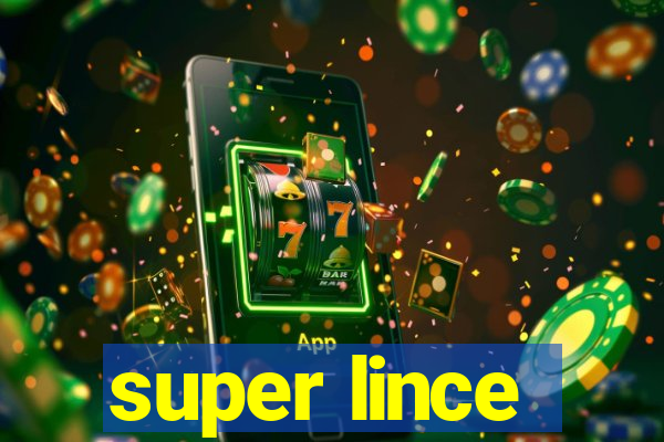 super lince