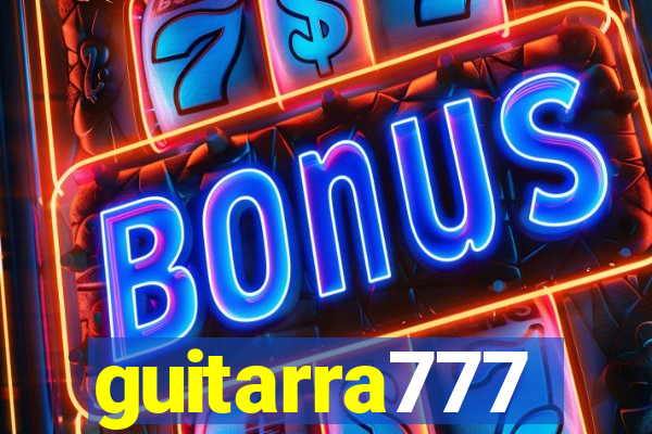 guitarra777