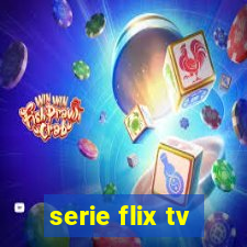 serie flix tv