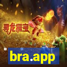 bra.app