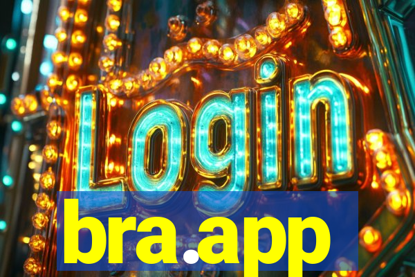 bra.app