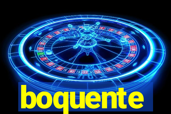 boquente