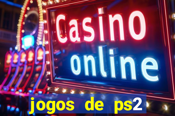 jogos de ps2 download iso