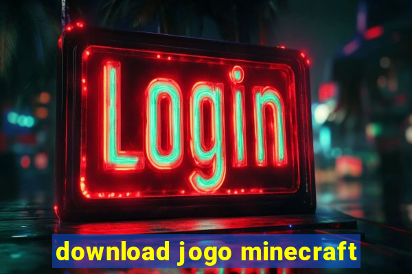 download jogo minecraft