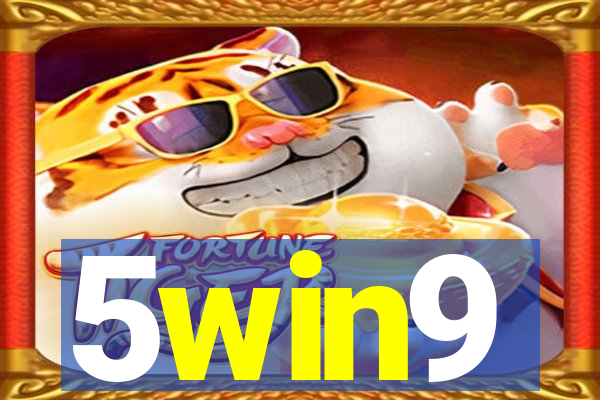 5win9