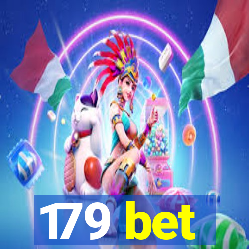 179 bet