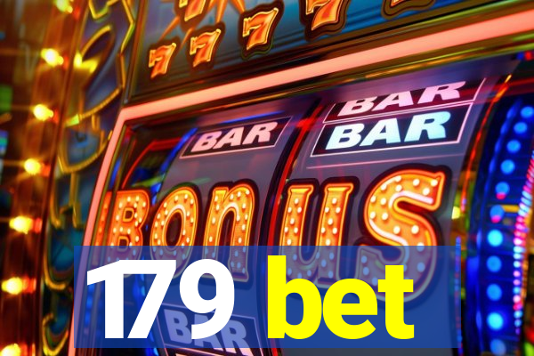 179 bet