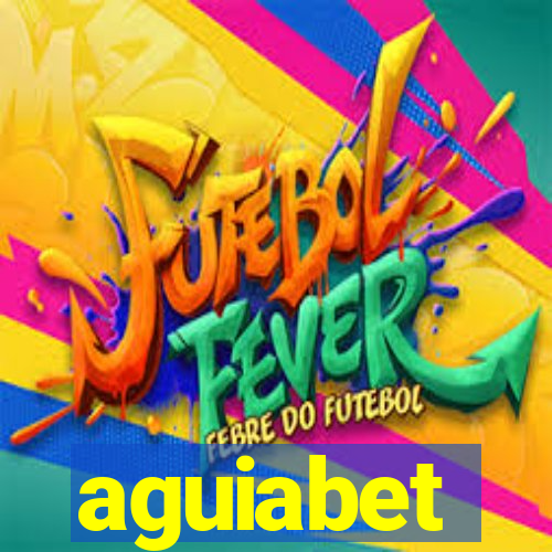 aguiabet