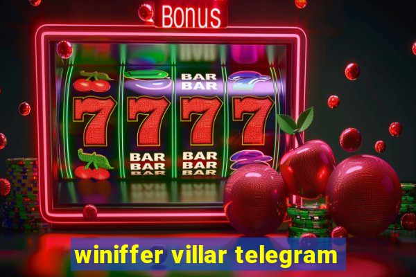 winiffer villar telegram