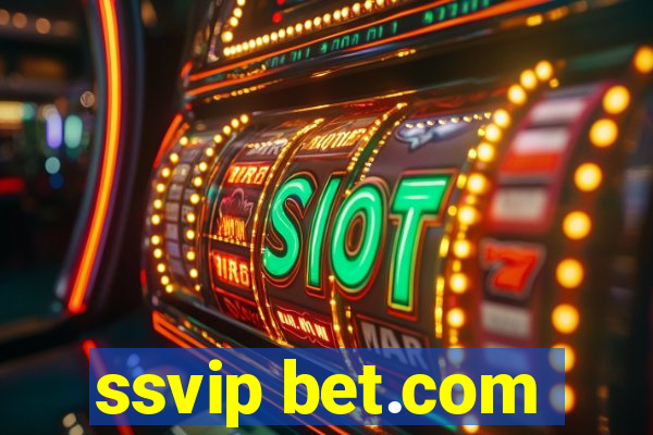 ssvip bet.com