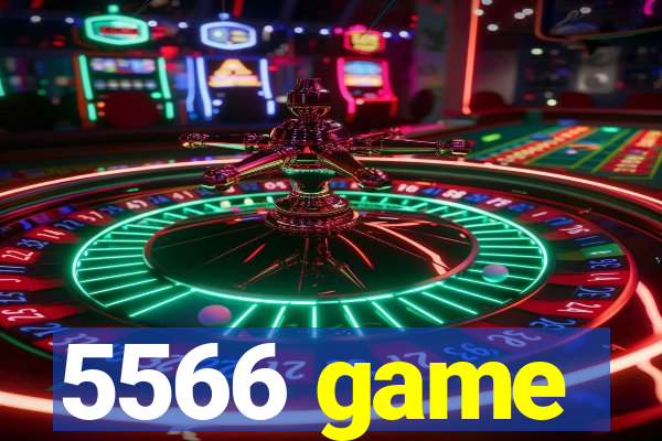 5566 game