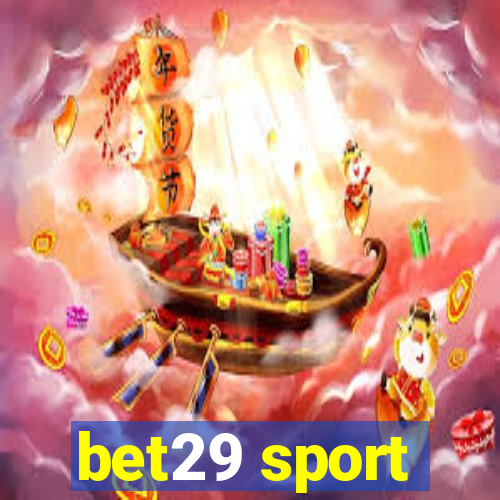 bet29 sport