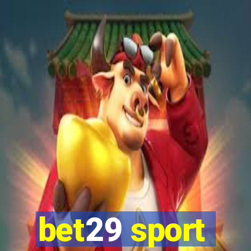 bet29 sport