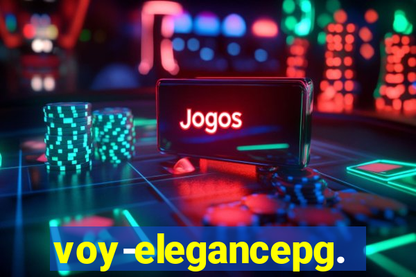 voy-elegancepg.com