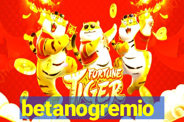 betanogremio