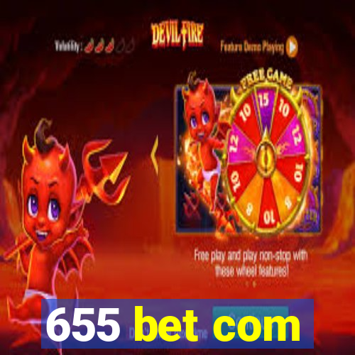 655 bet com