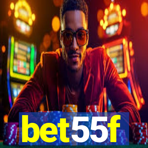 bet55f