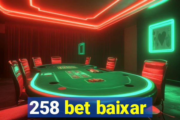 258 bet baixar