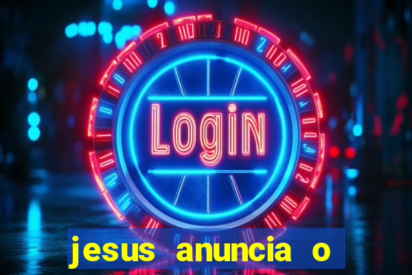 jesus anuncia o reino de deus catequese infantil