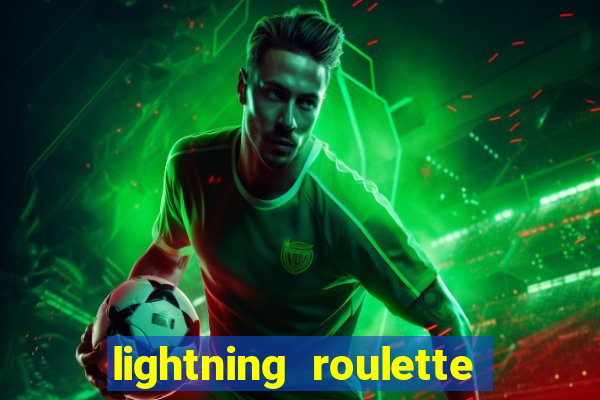 lightning roulette como jogar