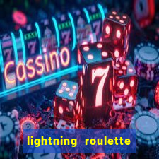 lightning roulette como jogar