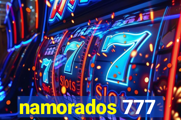 namorados 777