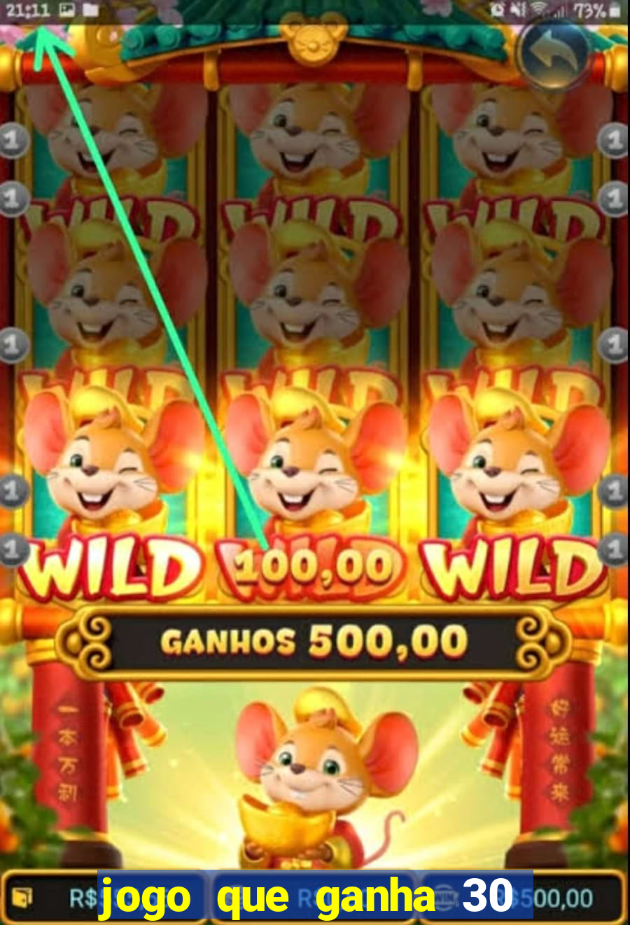 jogo que ganha 30 reais no cadastro