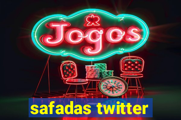 safadas twitter