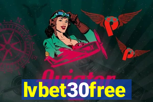 lvbet30free