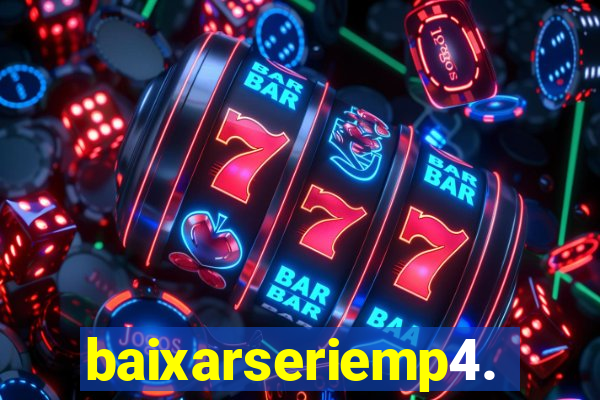 baixarseriemp4.mp