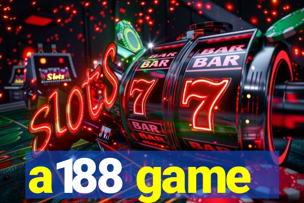 a188 game