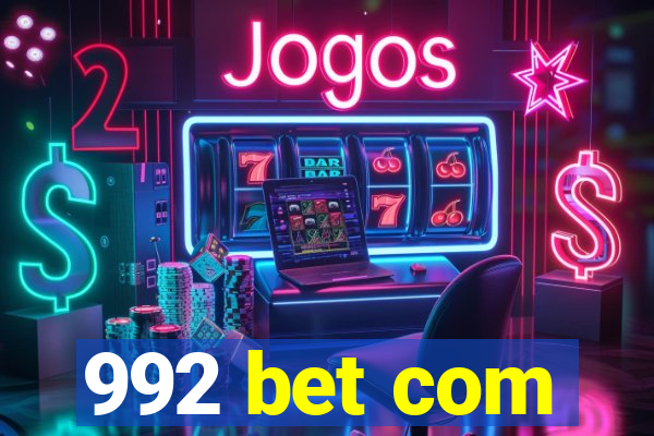 992 bet com