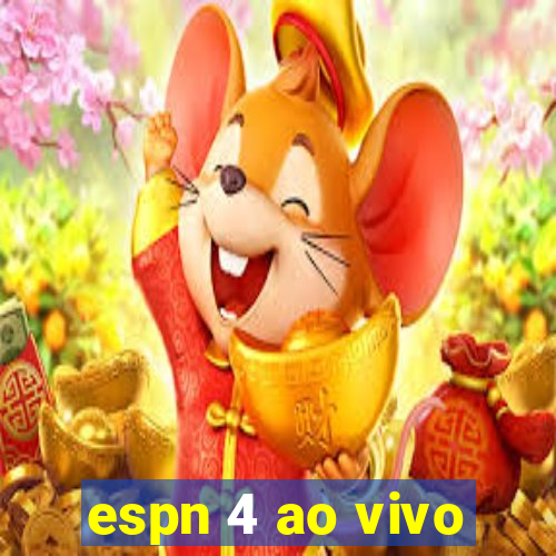 espn 4 ao vivo