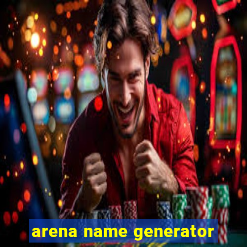 arena name generator