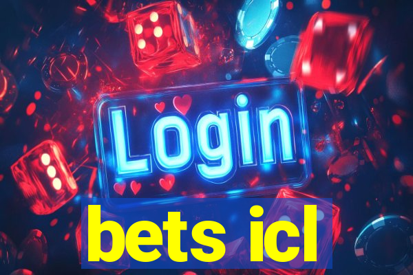 bets icl