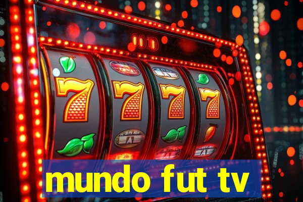 mundo fut tv