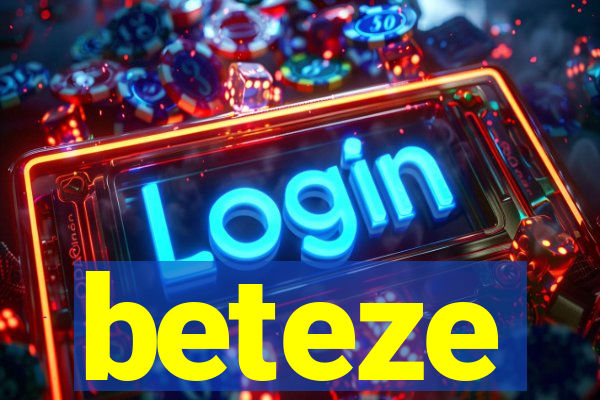 beteze