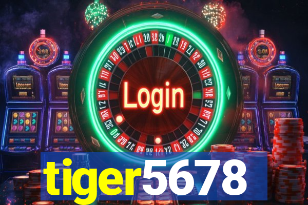 tiger5678