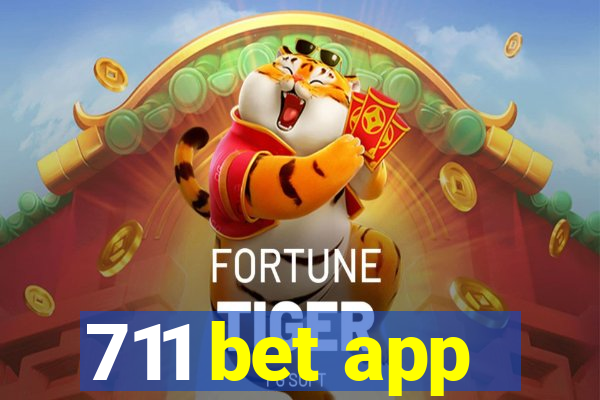 711 bet app