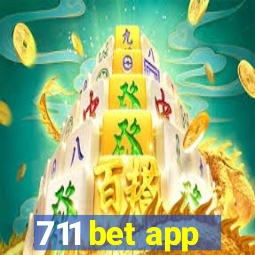 711 bet app