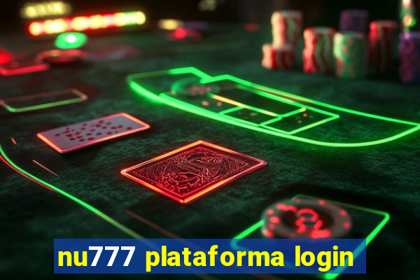 nu777 plataforma login